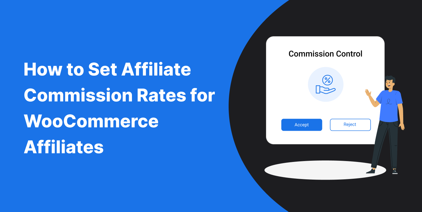 How to Set Affiliate Commission Rates for WooCommerce Affiliates