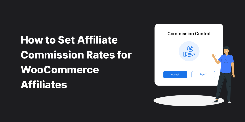 How to set up customized affiliate commission rates