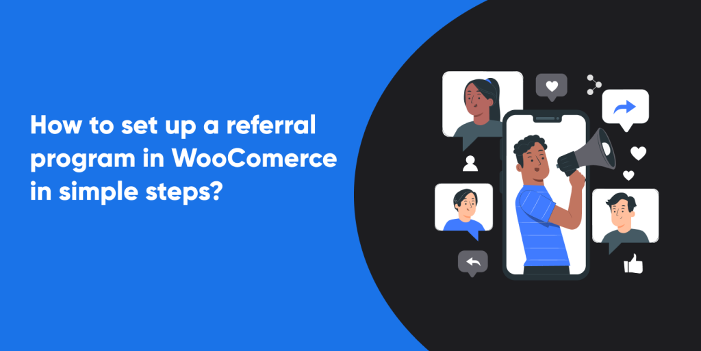 How to set up a referral program in WooComerce in simple steps_