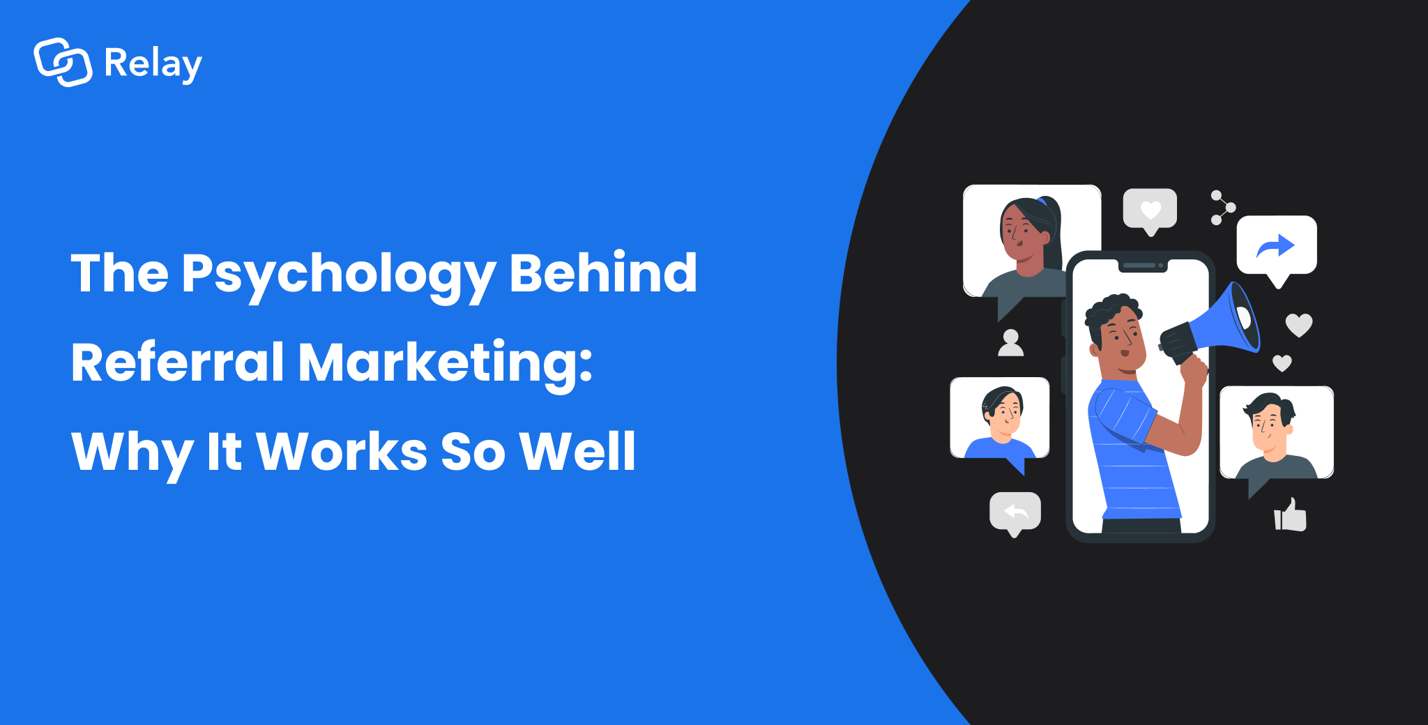 The Psychology Behind Referral Marketing: Why It Works So Well